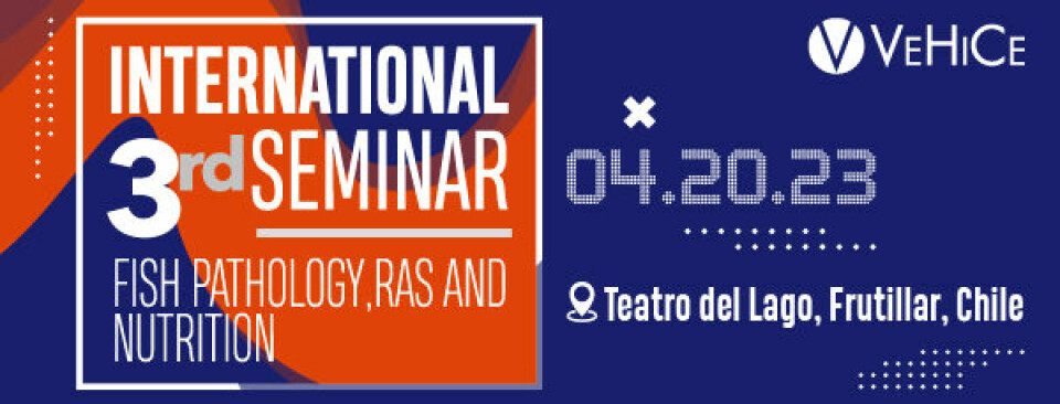 3er Seminario Internacional de Patología de Peces, Sistemas RAS y Nutrición.